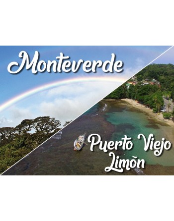 Monteverde / Puerto Viejo...